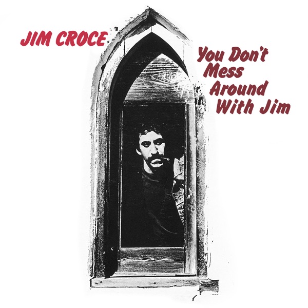 You Don't Mess Around With Jim album cover