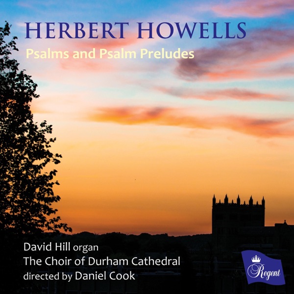 Herbert Howells  Psalms and Psalm Preludes album cover