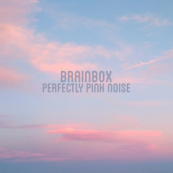 Perfectly Pink Noise - Single album cover