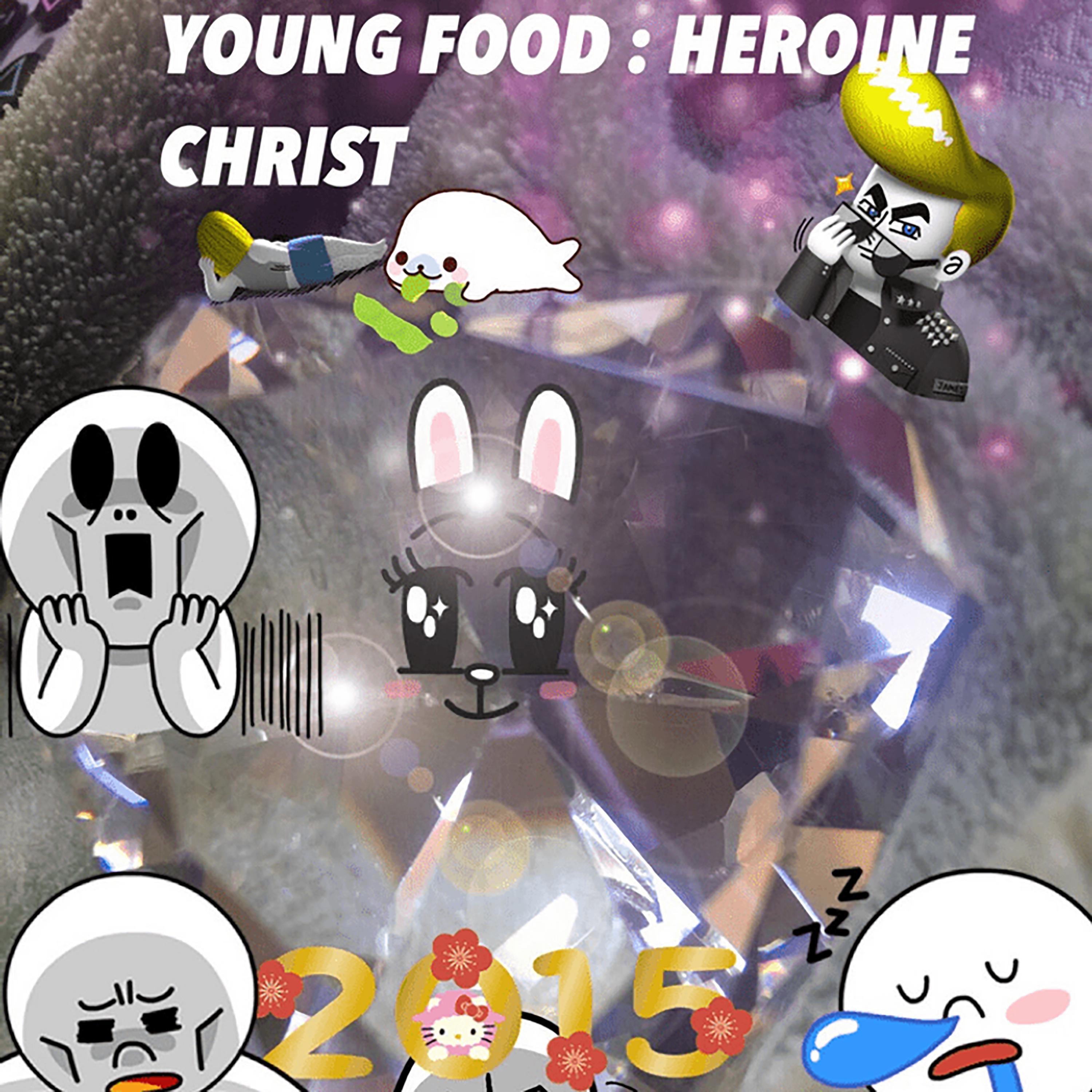 YOUNG FOOD : HEROINE CHRIST album cover