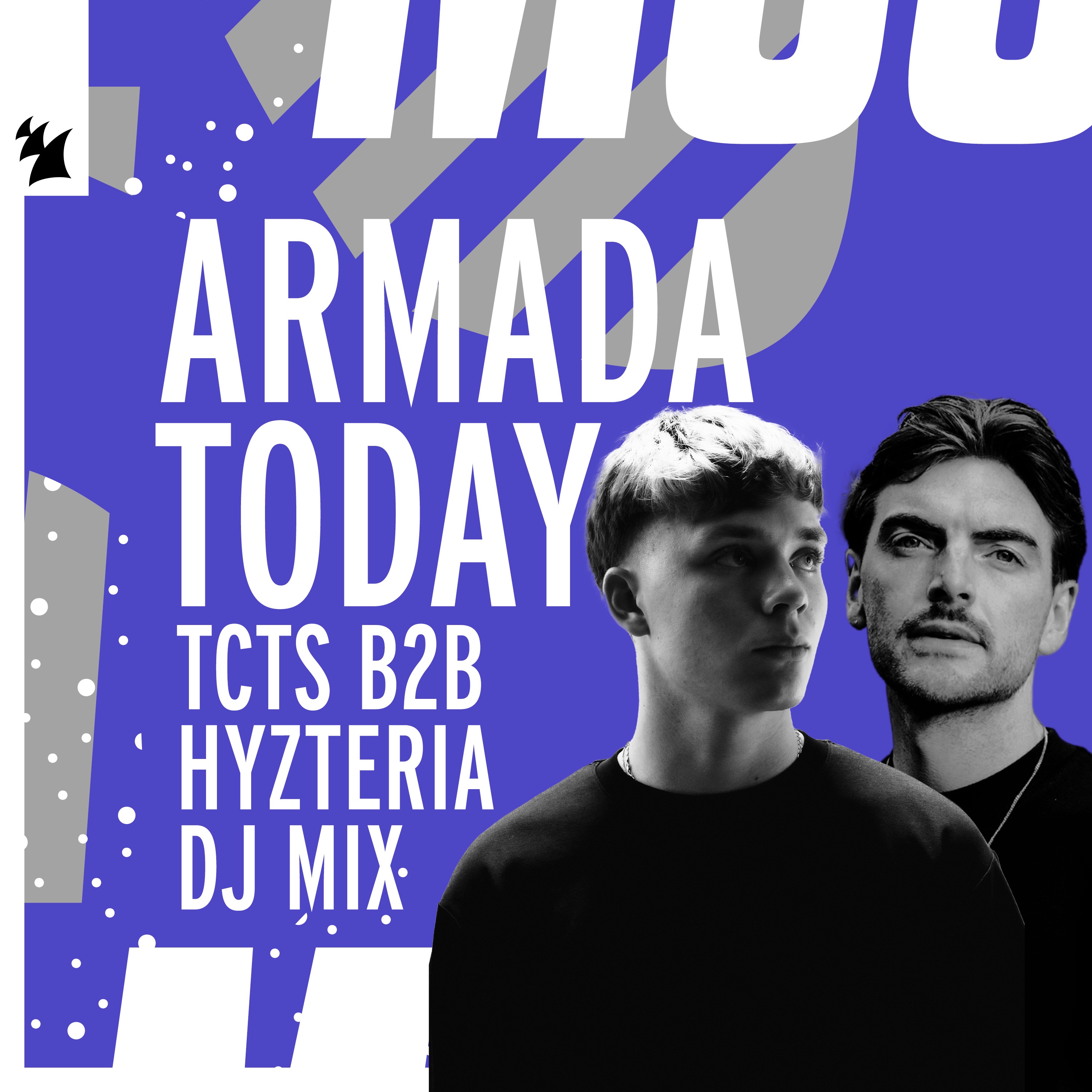 Armada Today: TCTS B2B Hyzteria (DJ Mix) album cover