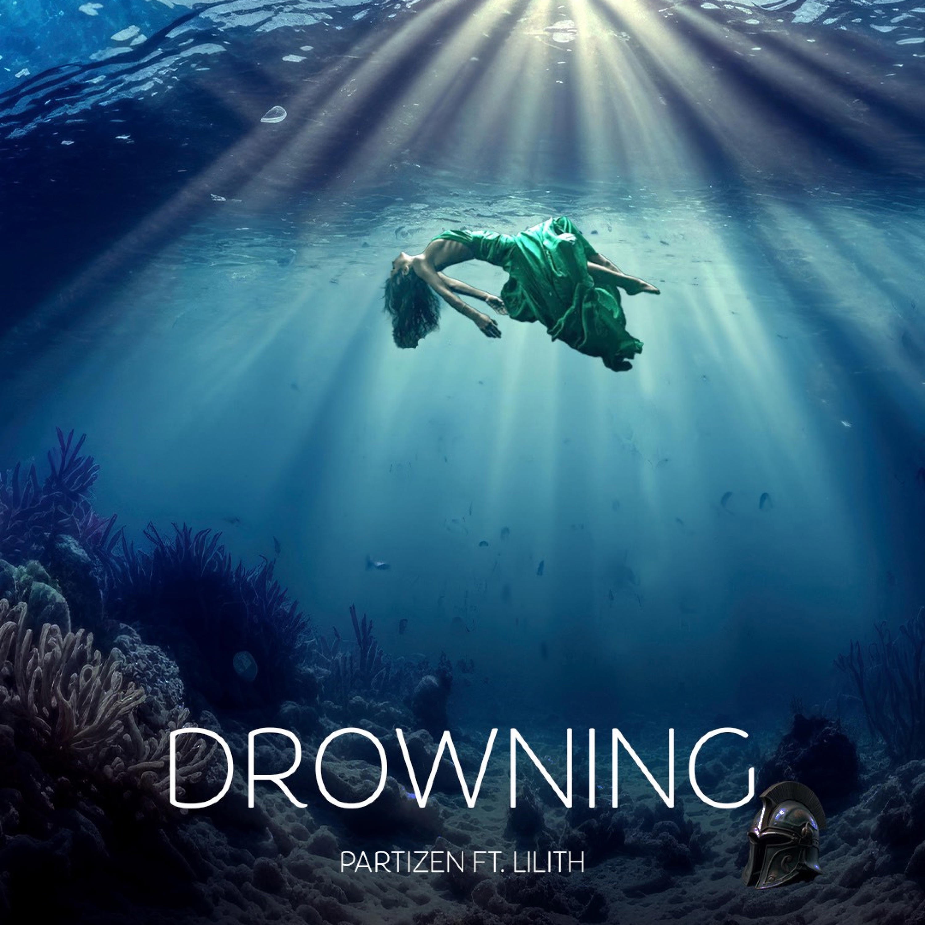 Drowning (feat. Lilith) - Single album cover