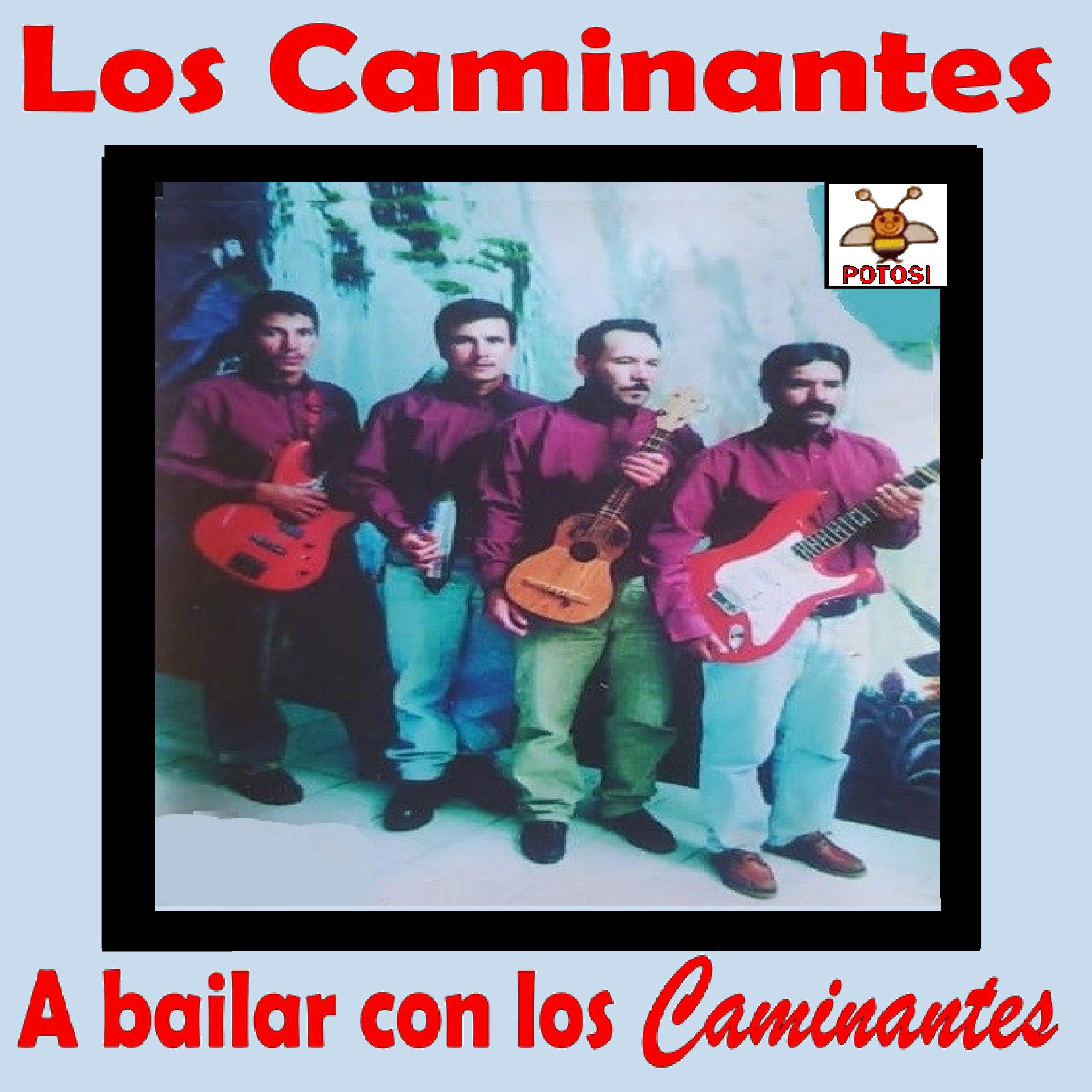 A Bailar con Los Caminantes album cover