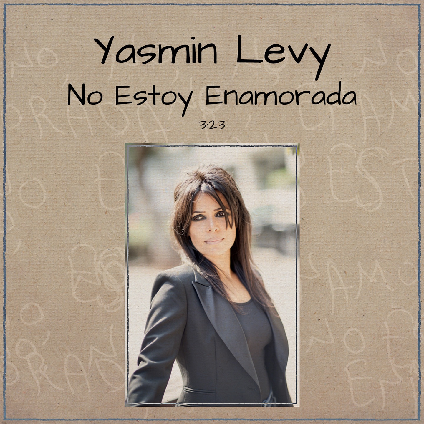 No Estoy Enamorada - Single album cover