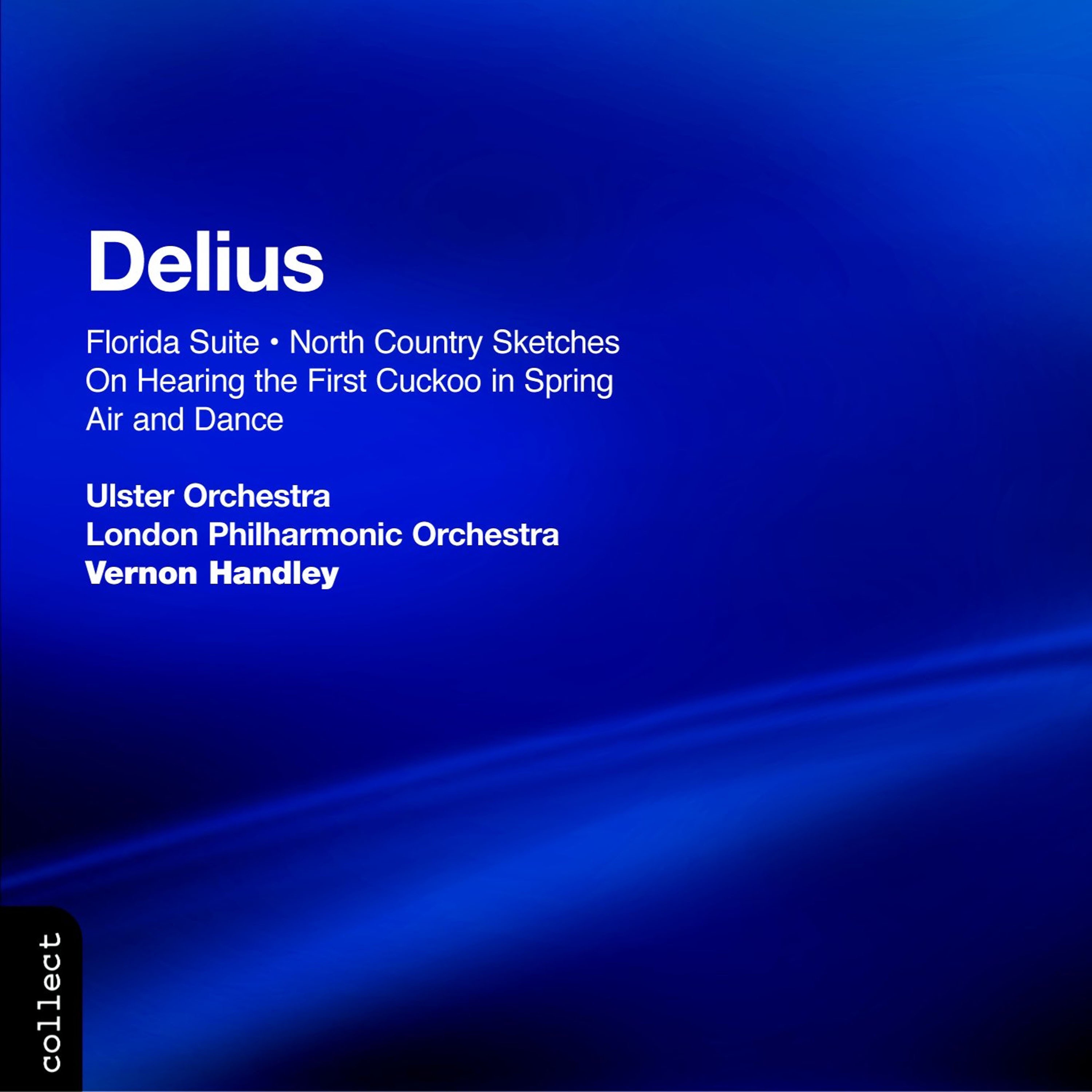 Delius: Florida Suite & North Country Sketches album cover