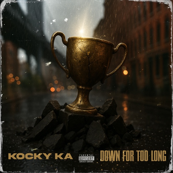 Down For Too Long - Single album cover