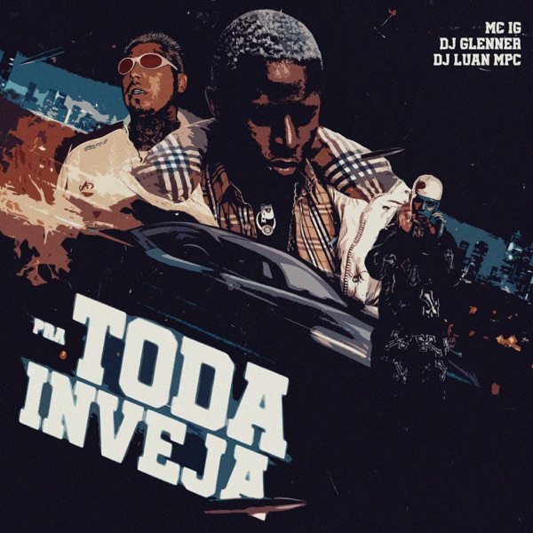 Pra Toda Inveja - Single album cover