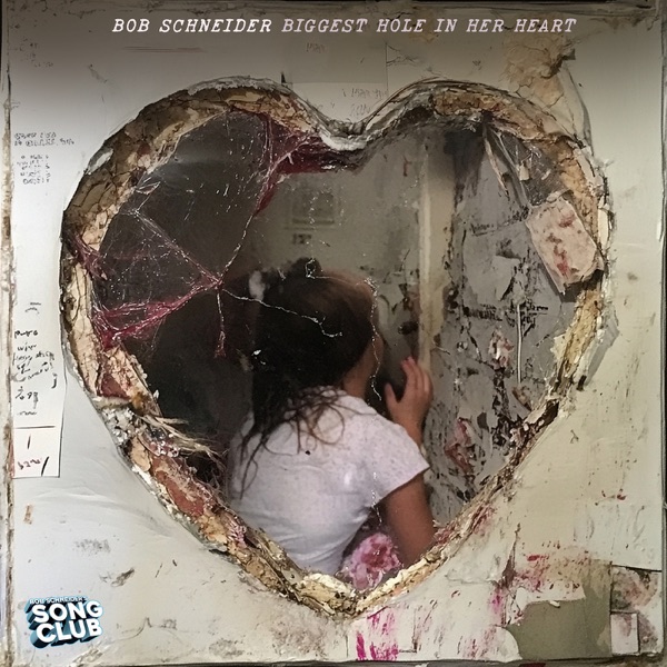 Biggest Hole in Her Heart (Song Club) - Single album cover