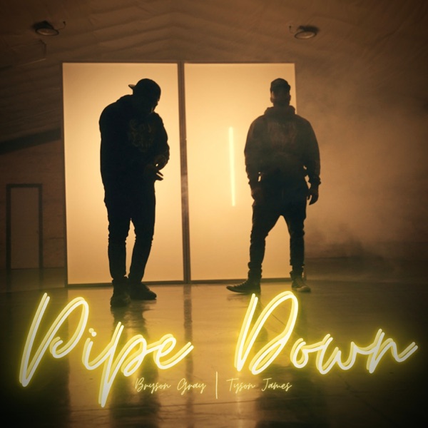 Pipe Down - Single album cover