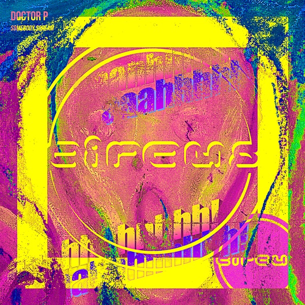 Somebody Scream - Single album cover