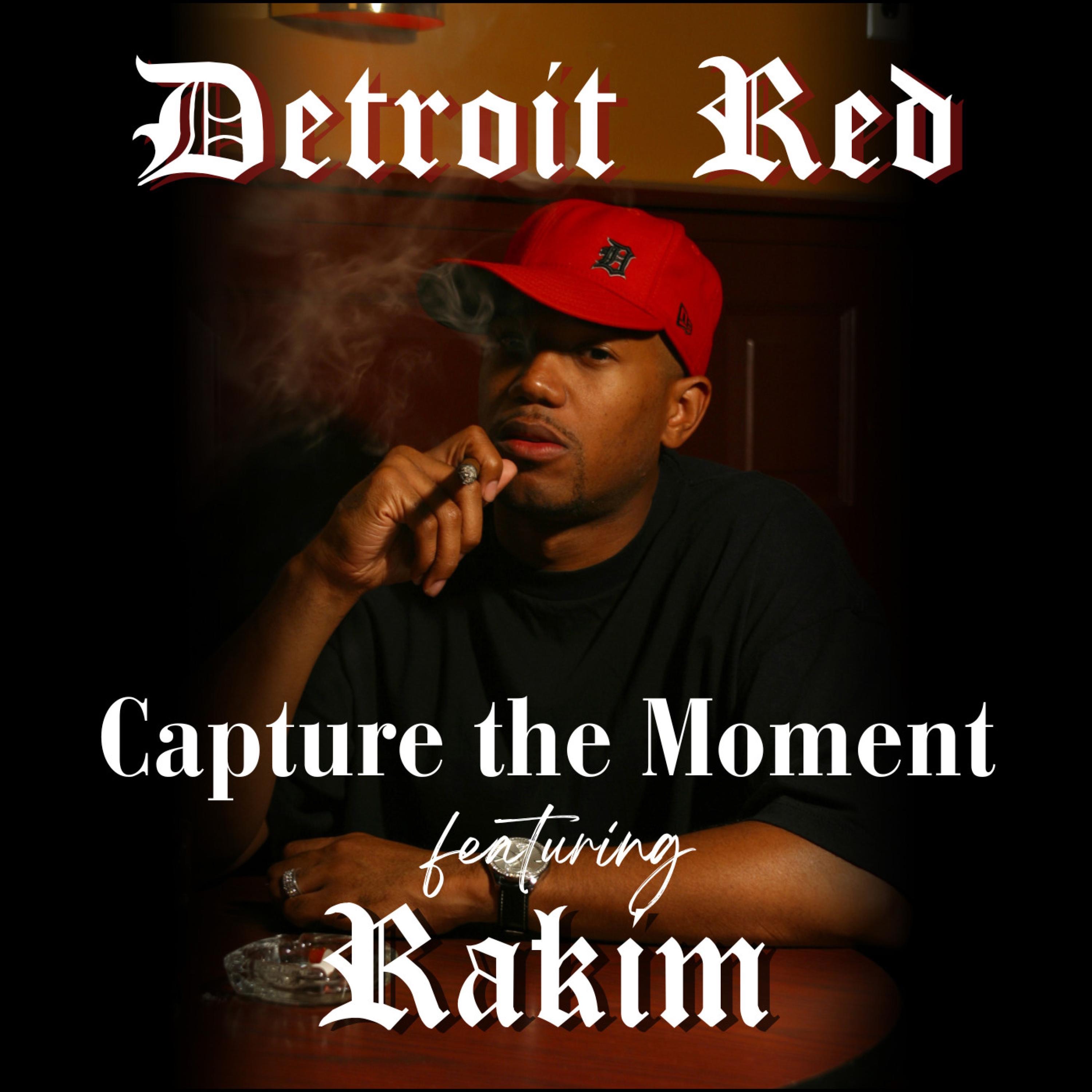Capture the Moment (feat. Rakim) - Single album cover