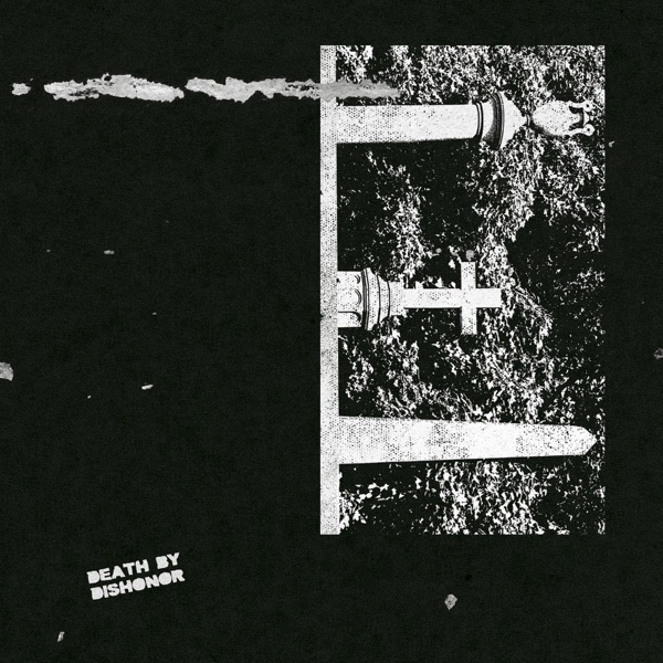 Death by Dishonor - Single album cover