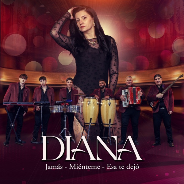 Jamás / Miénteme / Esa Te Dejó (feat. DIANA RIOS) - Single album cover