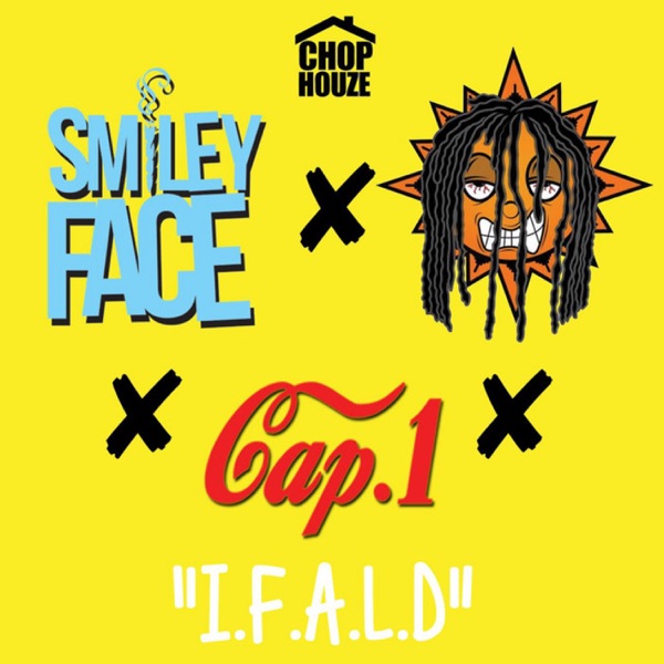 I.F.a.L.D (feat. Chief Keef & Cap1) - Single album cover
