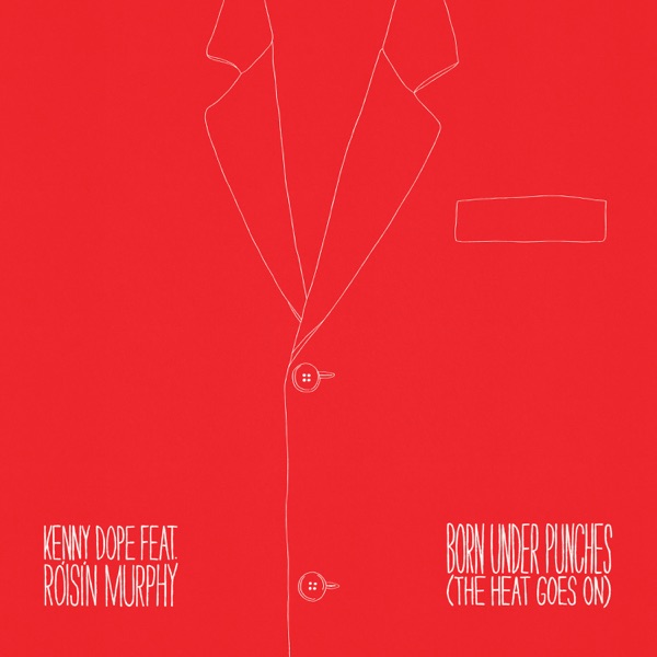 Born Under Punches (The Heat Goes On) [feat. Róisín Murphy] - Single album cover