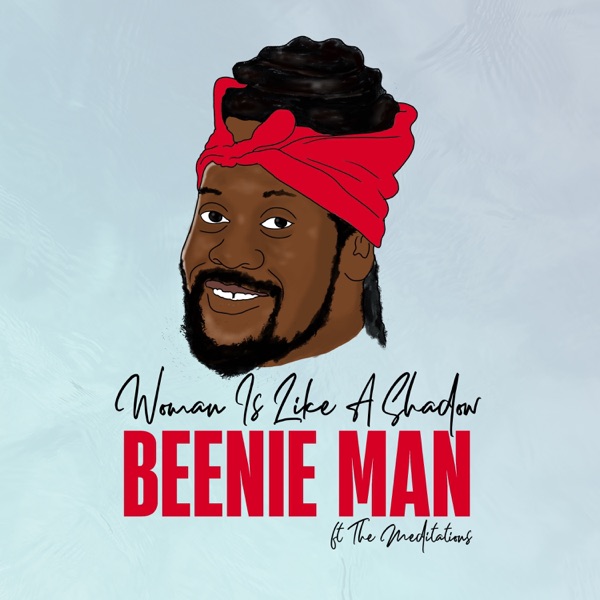 Woman Is Like a Shadow (feat. The Meditations) - Single album cover