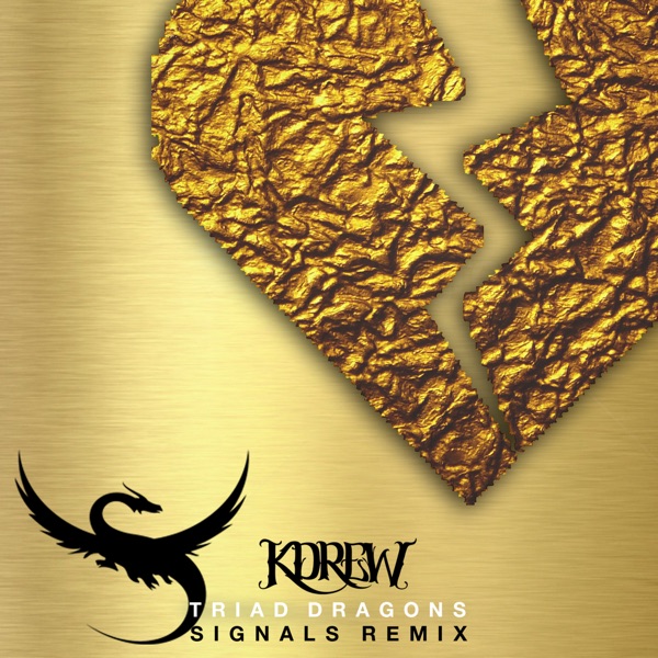 Signals (Triad Dragons Remix) - Single album cover