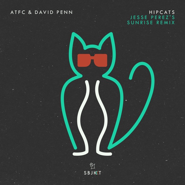 Hipcats (Jesse Perez's Sunrise Remix) - Single album cover