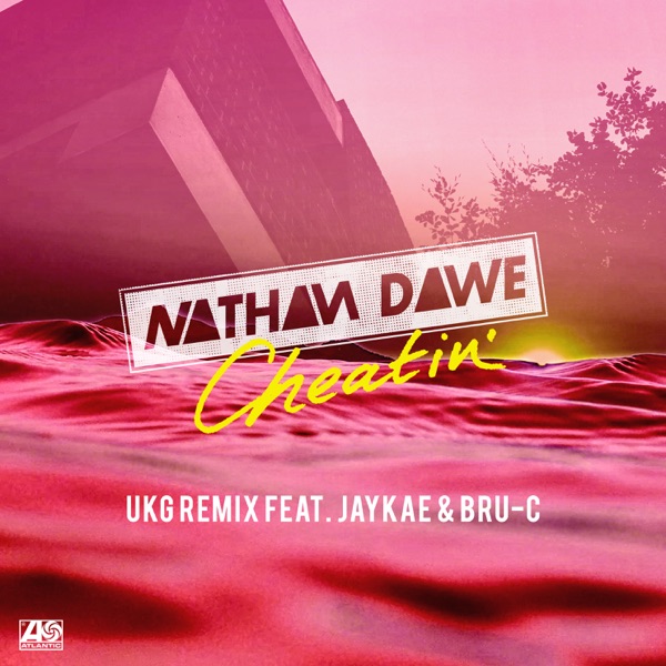 Cheatin' (feat. MALIKA, Jaykae & Bru - C) [UKG Remix Extended] - Single album cover