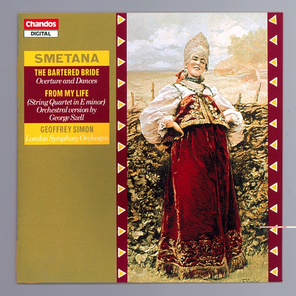 Smetana: The Bartered Bride & String Quartet "From My Life" album cover
