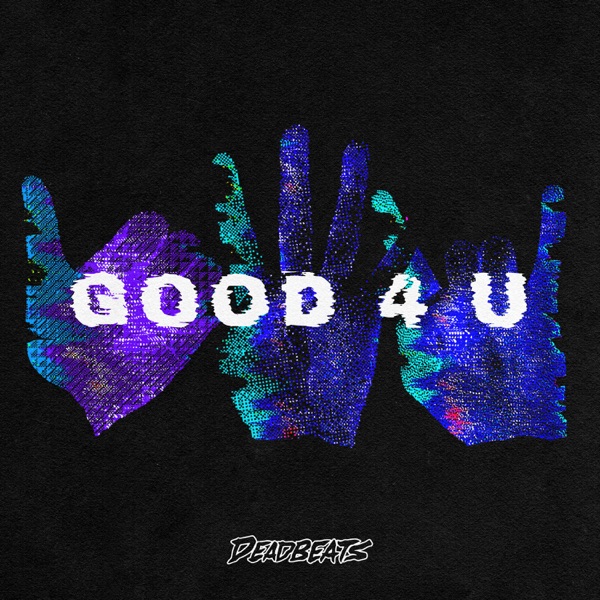 GOOD 4 U - Single album cover