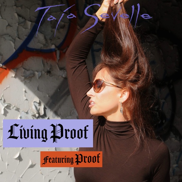 Living Proof - Single (feat. Proof) - Single album cover