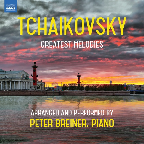 Tchaikovsky: Greatest Melodies album cover