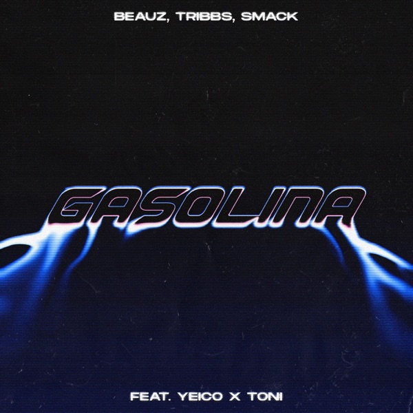 Gasolina (with SMACK) - Single album cover