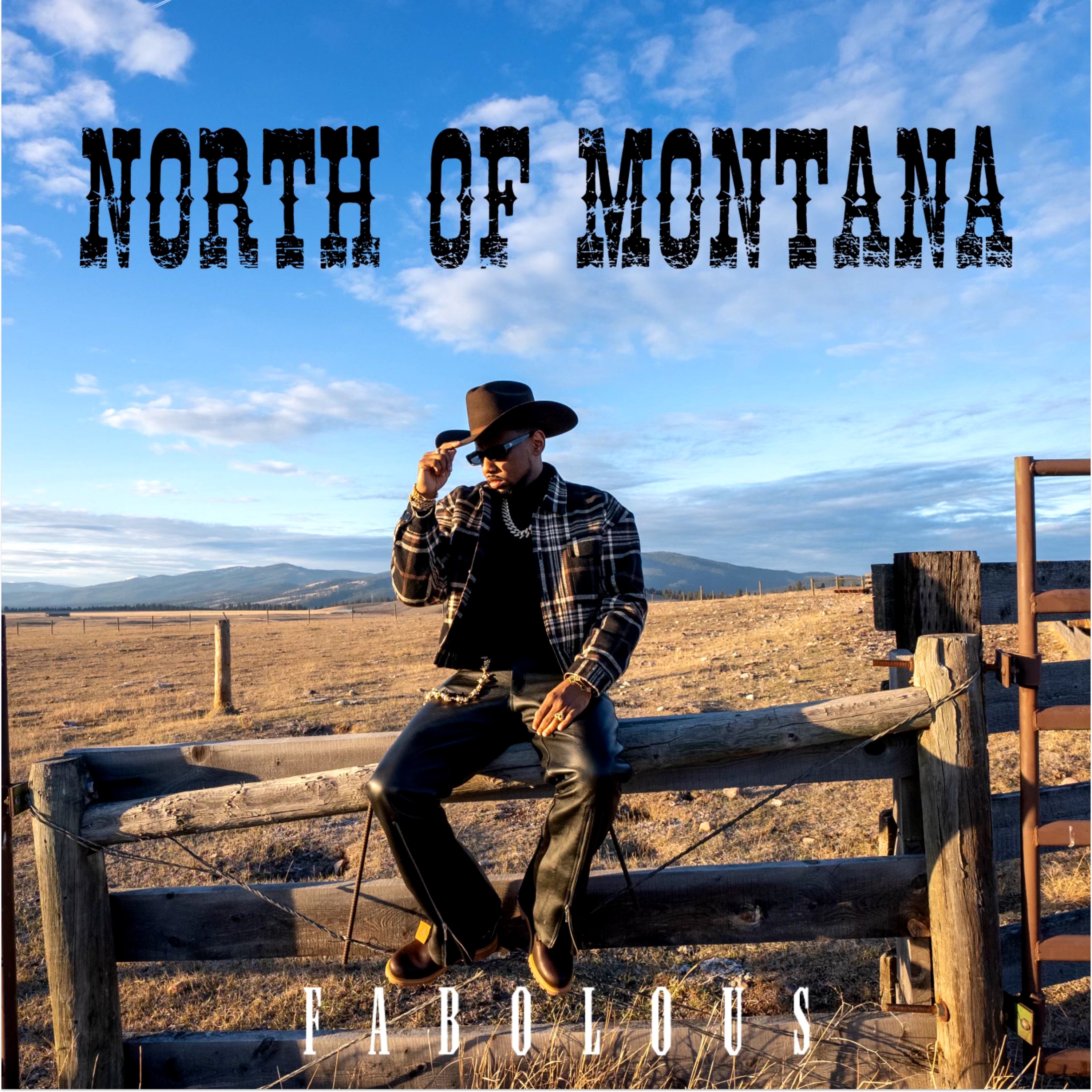 North Of Montana (Freestyle) - Single album cover