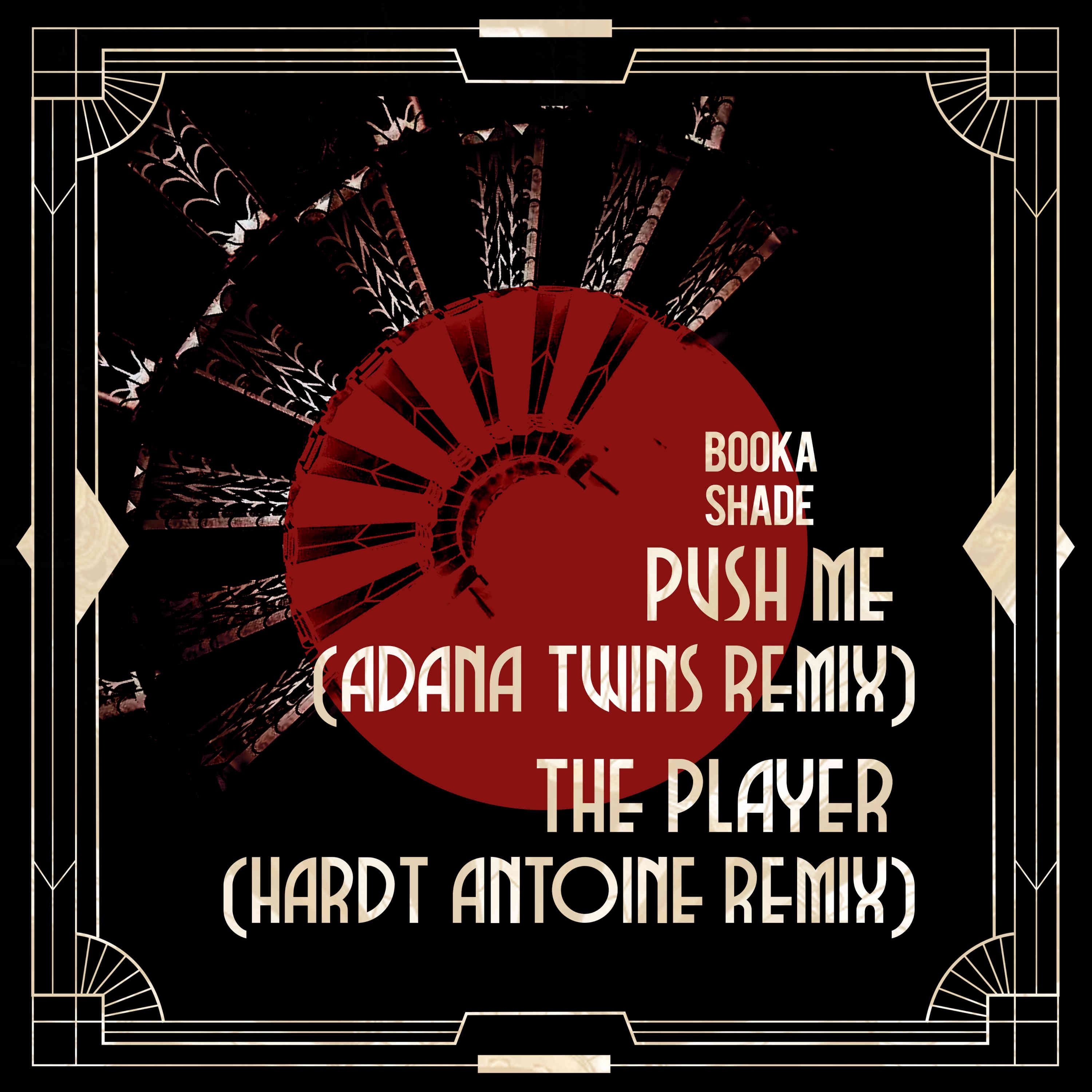 Push Me / The Player - Remixes - EP album cover
