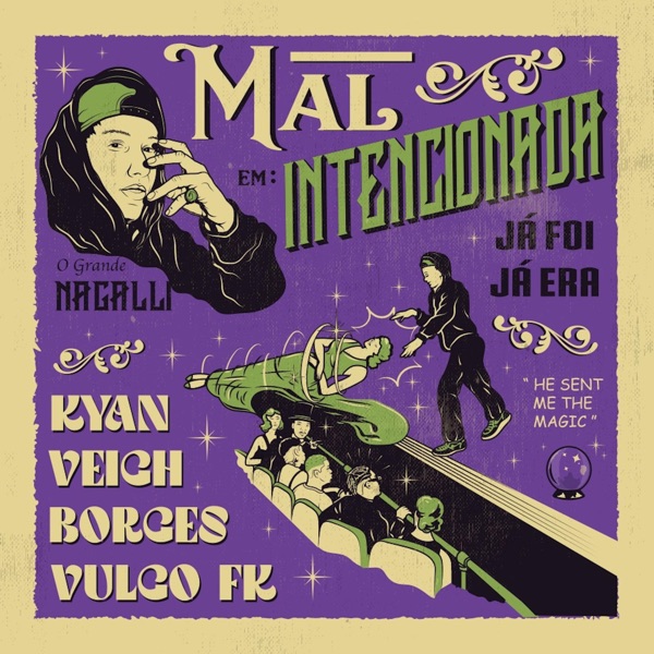 MAL INTENCIONADA (JÁ FOI, JÁ ERA) - Single [feat. Vulgo FK, Kyan, Borges, Veigh & SUPERNOVA] - Singl album cover