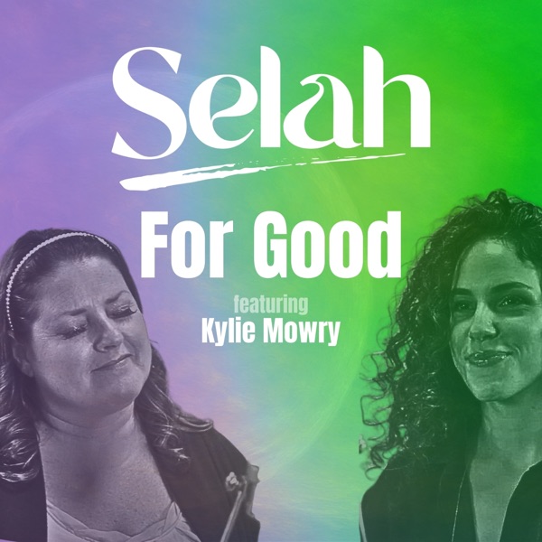 For Good (feat. Kylie Mowry) - Single album cover