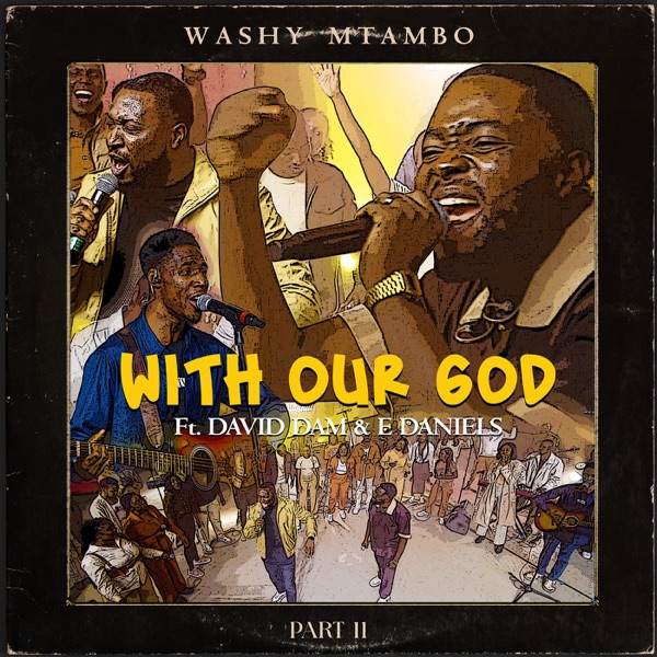 With Our God, Pt. 2 (feat. David Dam & E. Daniels) - Single album cover