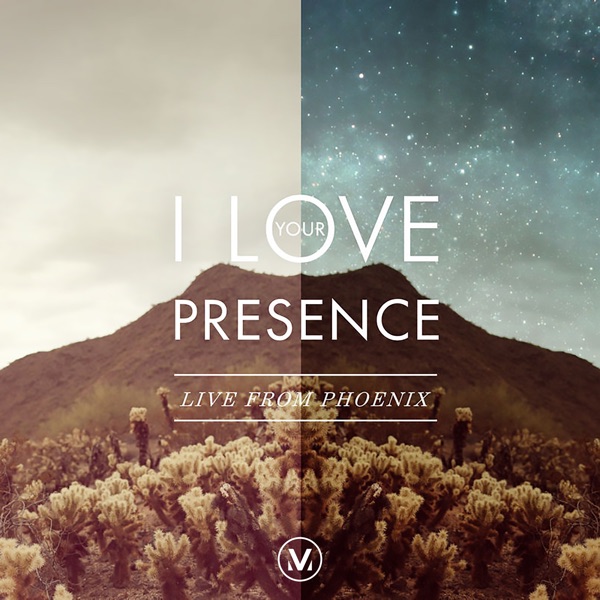 I Love Your Presence (Live) album cover