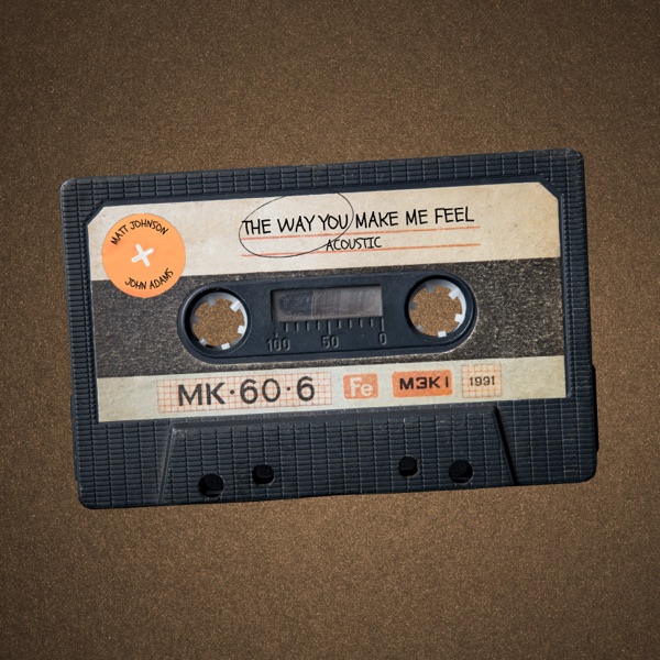 The Way You Make Me Feel (Acoustic) - Single album cover