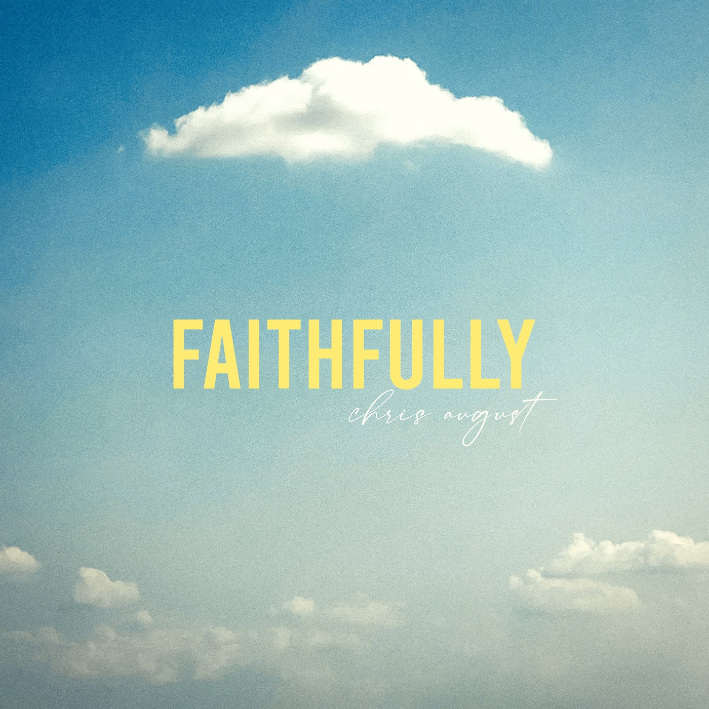 Faithfully - Single album cover