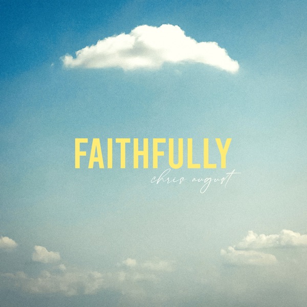 Faithfully - Single album cover