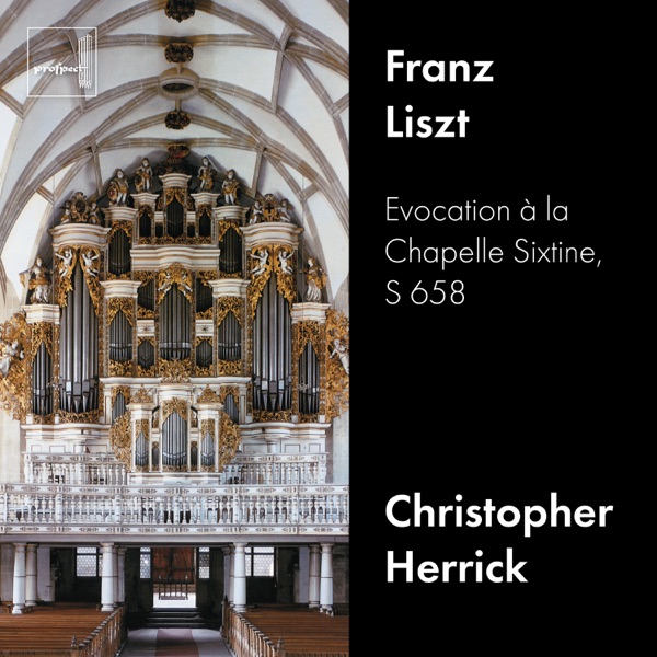 Liszt: Evocation à la Chapelle Sixtine, S. 658 - EP album cover