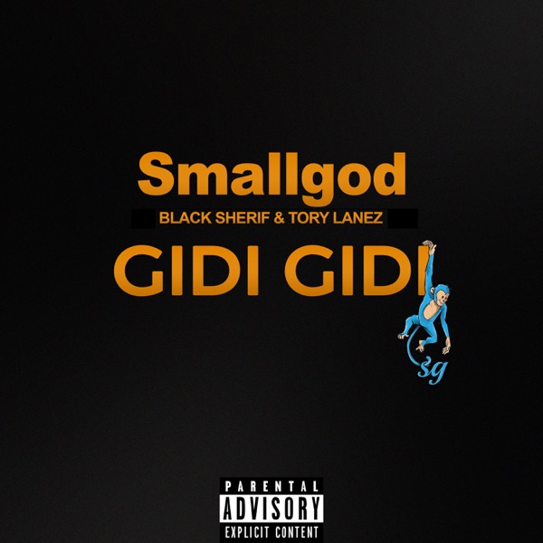 Gidi Gidi (feat. Black Sherif & Tory Lanez) - Single album cover