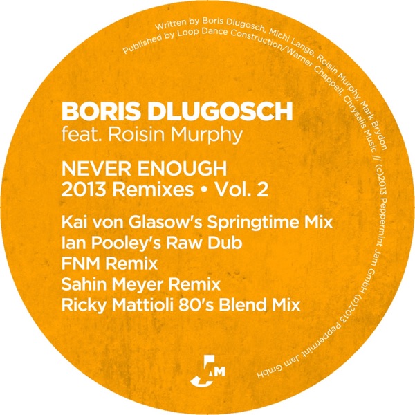 Never Enough (2013 Remixes, Vol. 2) album cover