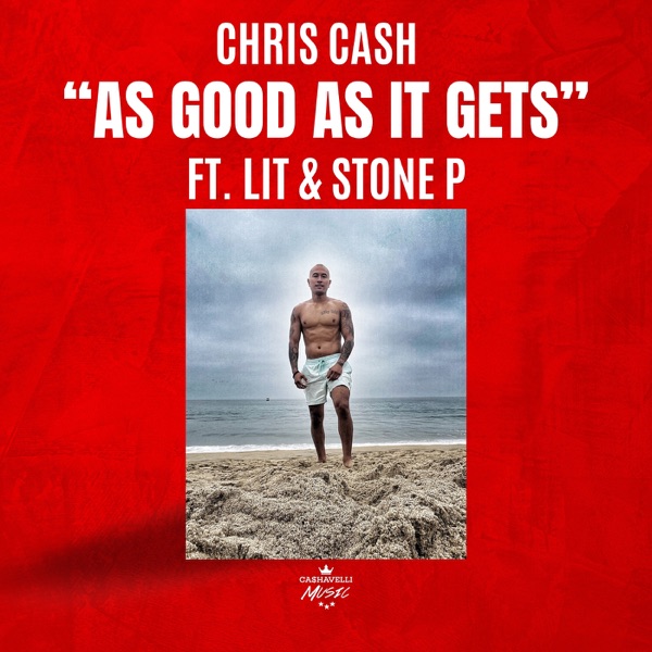 As Good as It Gets (feat. Lit & Stone P) - Single album cover