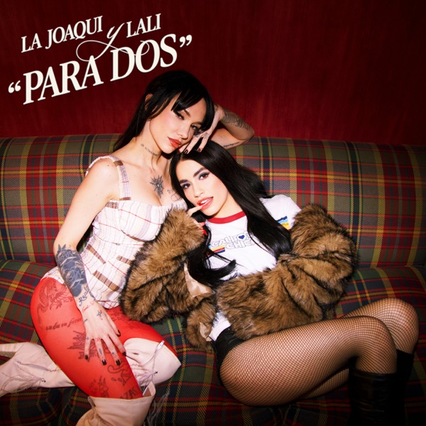 Para Dos (feat. Lali) - Single album cover