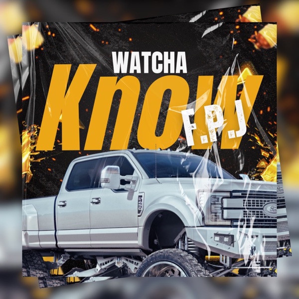 Whatcha Know - Single album cover