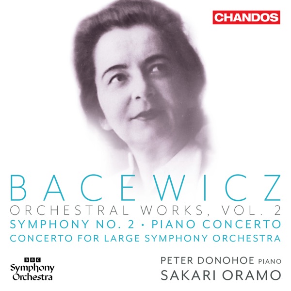 Bacewicz: Orchestral Works, Vol. 2 album cover