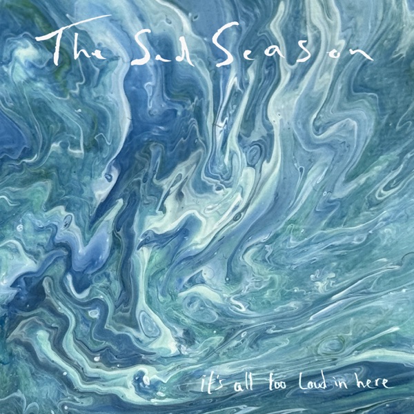 It's All Too Loud in Here (feat. SikTh) - Single album cover