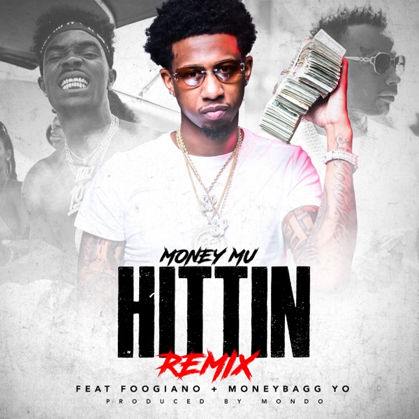 Hittin' (Remix) [feat. Moneybagg Yo & Foogiano] - Single album cover