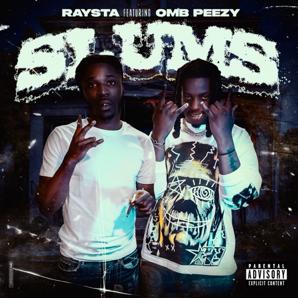 Slums (feat. OMB Peezy) - Single album cover