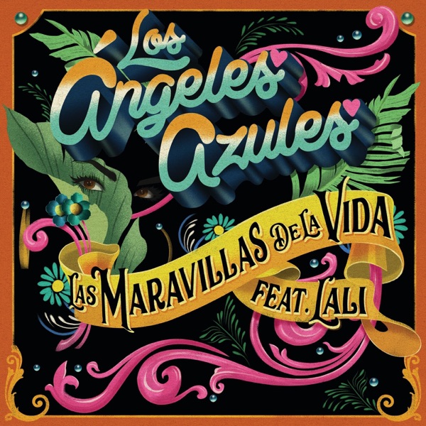 Las Maravillas De La Vida (feat. Lali) - Single album cover