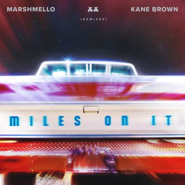 Miles On It (Remixes) album cover