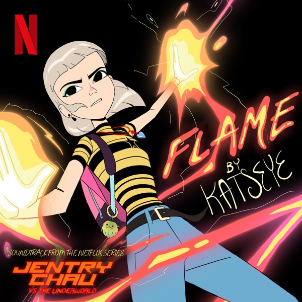 Flame (From the Netflix Series "Jentry Chau Vs the Underworld") - Single album cover